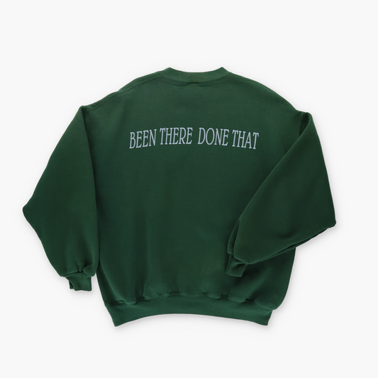 NO RULES "Been There Done That" Green USA Made Sweatshirt (L)